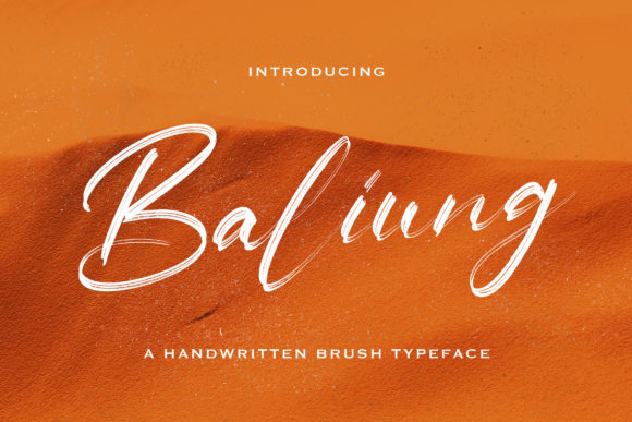 Baliung: A Handwritten Font for Memorable Campaigns