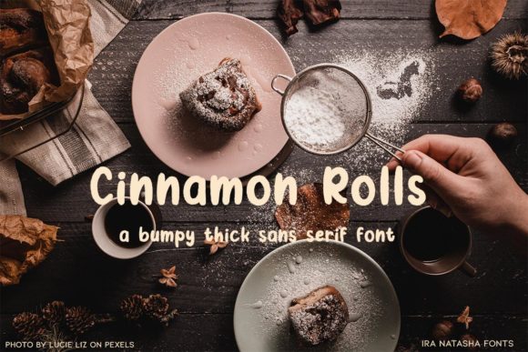 Boost Your Campaign with Cinnamon Rolls Font