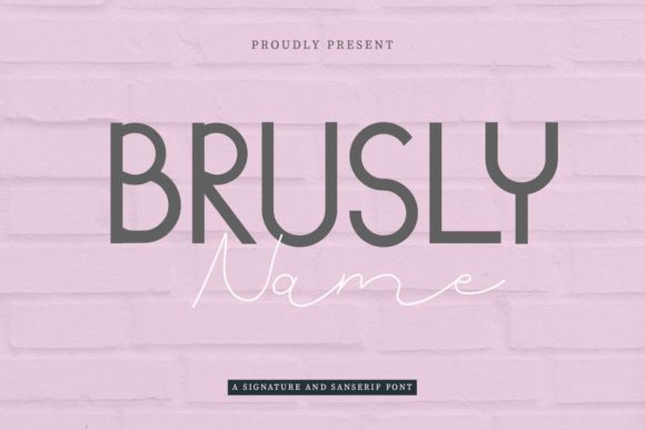 Brusly Name: A Versatile Duo Font for Stunning Visuals