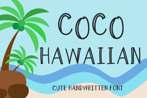 Coco Hawaiian: A Cheerful Handwritten Font for Editorial Design