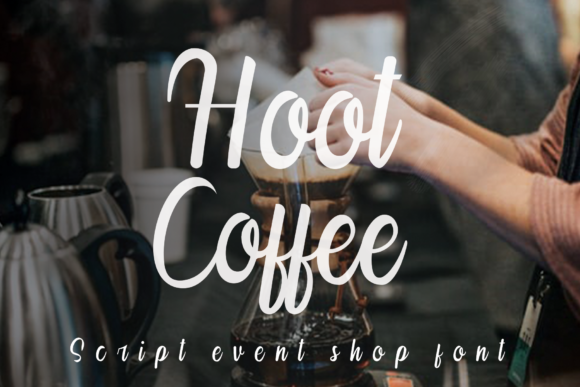 Discover Hoot Coffee: A Perfect Font for Elegant Branding