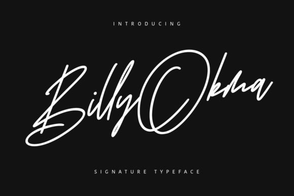 Enhance Your Campaigns with Billy Okma Font